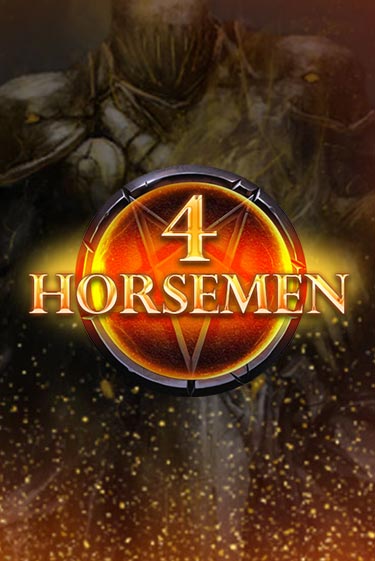 Бесплатная версия игры 4 Horsemen | VAVADA KZ 