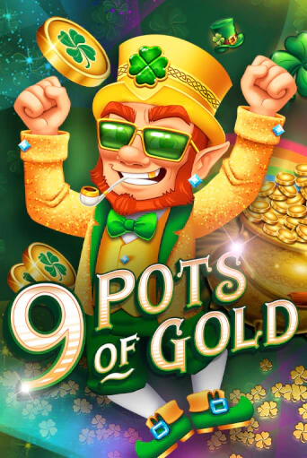 Бесплатная версия игры 9 Pots of Gold | VAVADA KZ 
