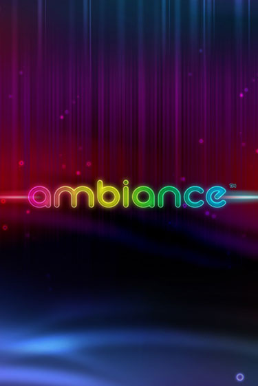 Бесплатная версия игры Ambiance | VAVADA KZ 