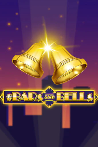 Бесплатная версия игры #Bars And Bells | VAVADA KZ 