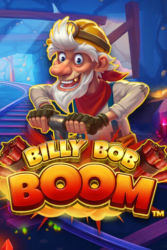 Бесплатная версия игры Billy Bob Boom | VAVADA KZ 
