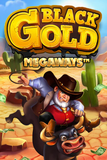 Бесплатная версия игры Black Gold Megaways | VAVADA KZ 
