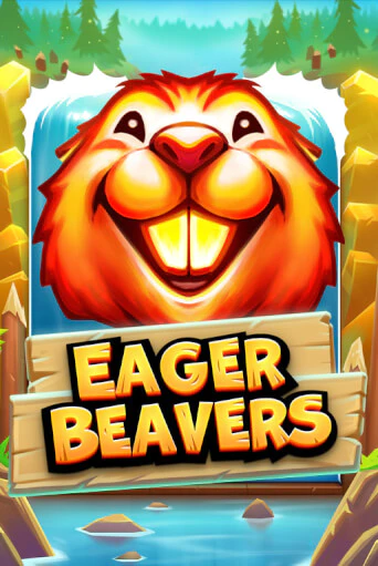 Бесплатная версия игры Eager Beavers | VAVADA KZ 