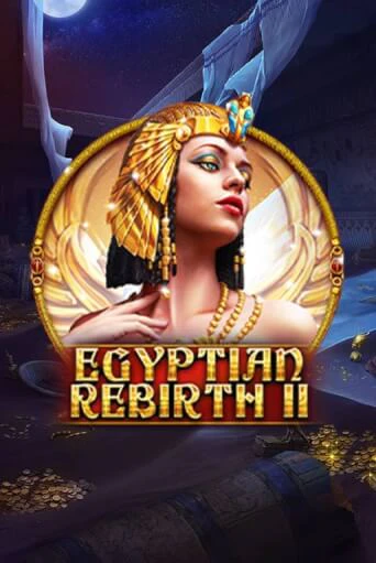 Бесплатная версия игры Egyptian Rebirth II - 10 Lines | VAVADA KZ 
