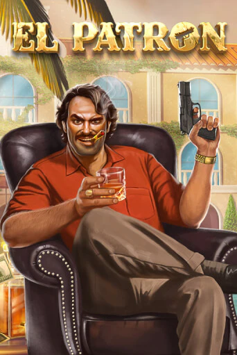 Бесплатная версия игры El Patron | VAVADA KZ 