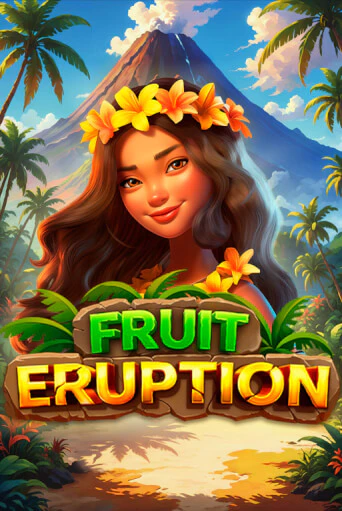 Бесплатная версия игры Fruit Eruption | VAVADA KZ 
