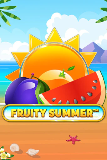 Бесплатная версия игры Fruity Summer | VAVADA KZ 