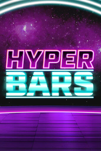 Бесплатная версия игры Hyper Bars | VAVADA KZ 