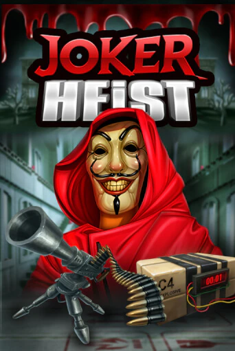 Бесплатная версия игры Joker Heist | VAVADA KZ 