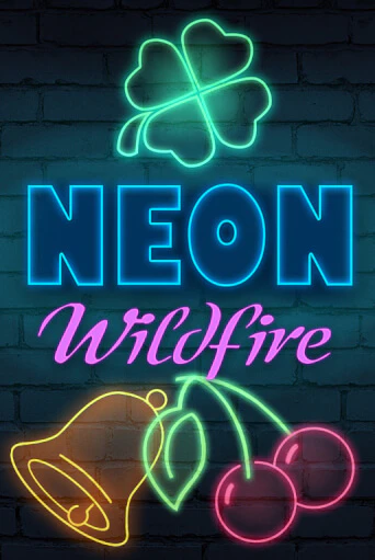Бесплатная версия игры Neon Wildfire | VAVADA KZ 