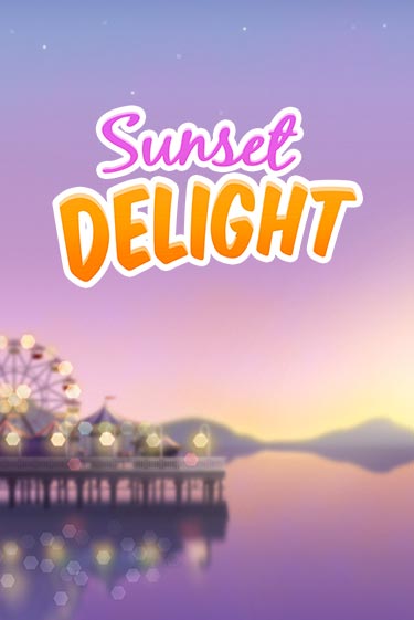 Бесплатная версия игры Sunset Delight | VAVADA KZ 
