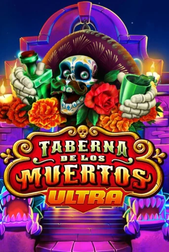 Бесплатная версия игры Taberna De Los Muertos Ultra | VAVADA KZ 