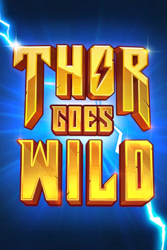 Бесплатная версия игры Thor Goes Wild | VAVADA KZ 