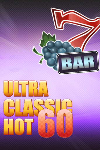 Бесплатная версия игры 60 Ultra Classic Hot | VAVADA KZ 