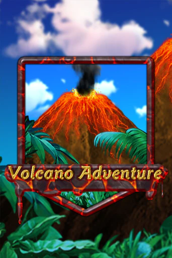 Бесплатная версия игры Volcano Adventure | VAVADA KZ 