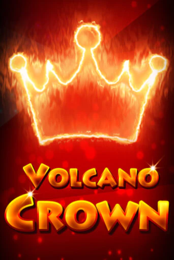 Бесплатная версия игры Volcano Crown | VAVADA KZ 