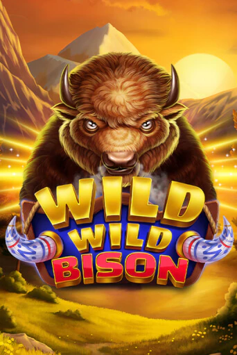Бесплатная версия игры Wild Wild Bison | VAVADA KZ 