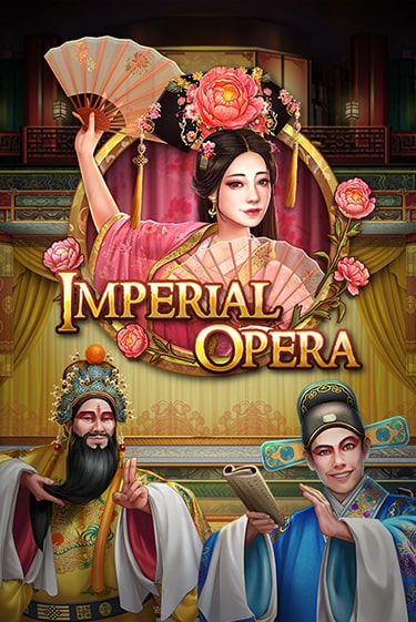 Бесплатная версия игры Imperial Opera | VAVADA KZ 
