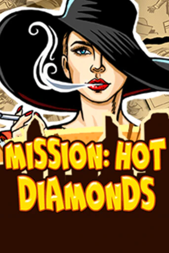 Бесплатная версия игры Mission: Hot Diamonds | VAVADA KZ 